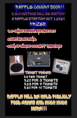 This is a raffle coming up soon please let your friends and family know!