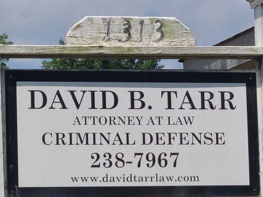 Sign outside Attorney David Tarr's downtown Columbia office.