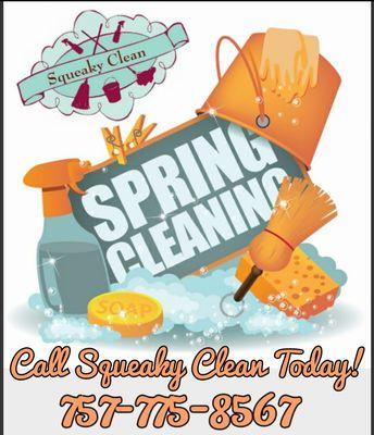 Call Squeaky Clean for your Spring Cleaning needs.