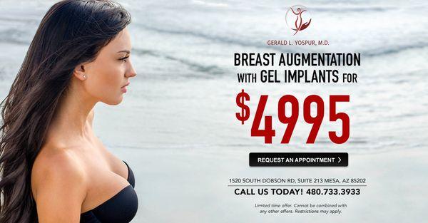 Our latest offer for new breast augmentation patients. Please call (480)733 3933 for further details.