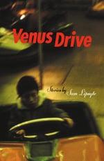 VENUS DRIVE: Stories by Sam Lipsyte (Open City Books)