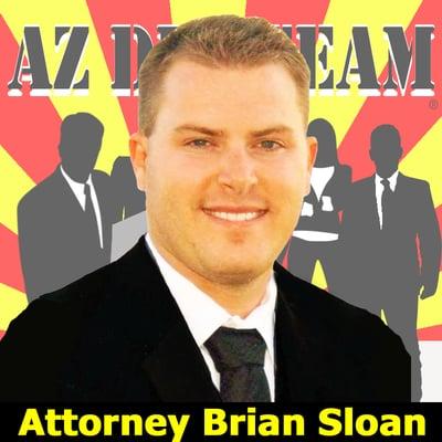 Attorney Brian Sloan - Founding Member of the Arizona DUI Team