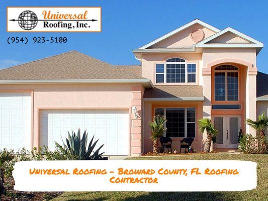 Universal Roofing - Best Roofing Contractor in Hollywood, Florida.