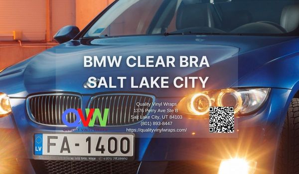 BMW clear bra Salt Lake City - Quality Vinyl Wraps