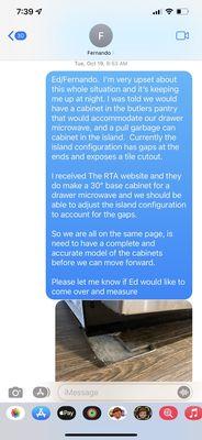 The first text after they tried to install the incorrect cabinets