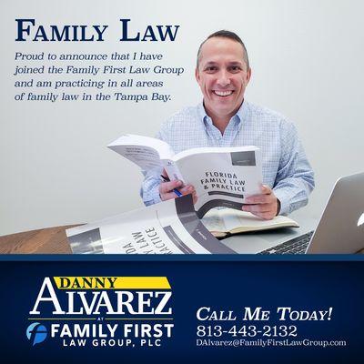 Attorney Danny Alvarez at Family First Law Group