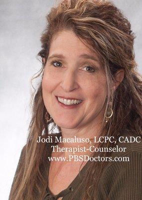 Jodi Macaluso, LCPC, CADC Therapist Algonquin, Il www.PBSDoctors.com