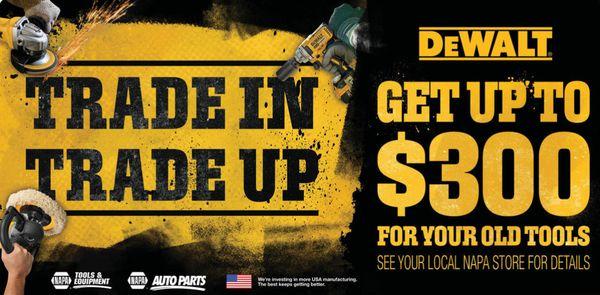 From now until June 30, 2019 get up to $300 for your old tools when you purchase a new DEWALT tool!