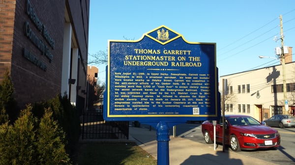 Thomas Garrett Underground Railroad Historical Marker