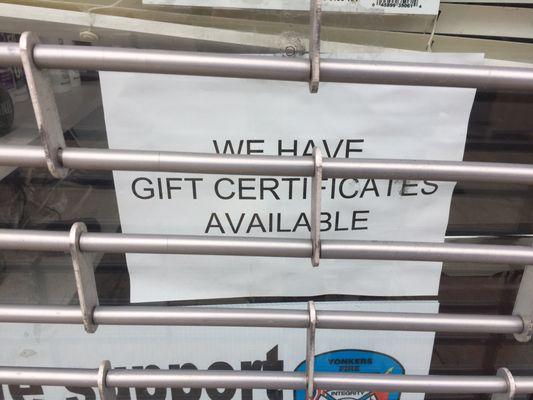 They offer gift certificates.