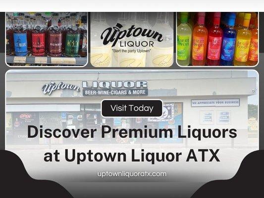 9_Uptown Liquor ATX_Discover Premium Liquors at Uptown Liquor ATX.jpg