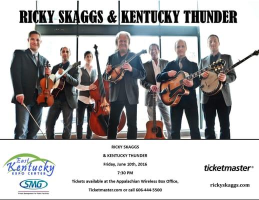 Ricky Skaggs & Kentucky Thunder, June 10th!