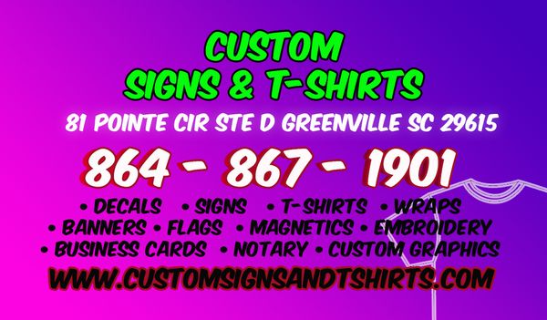 Custom Signs & T-Shirts