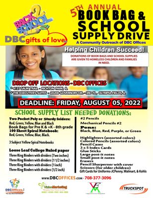 5th Annual Book Bag & School Supply Drive 2022 for Homeless Children & Families in Need. dbcgiftsoflove@gmail.com for additional information