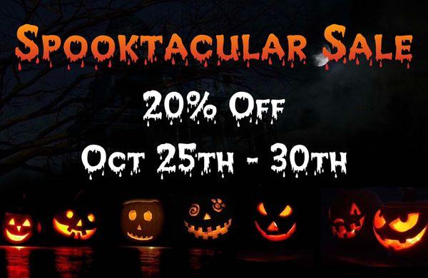 Halloween Sale 10/25/21 - 10/30/21