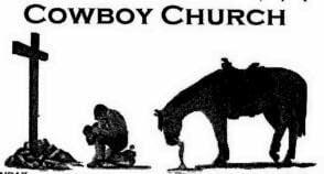 Cowboy Church on Thursdays at 6pm.