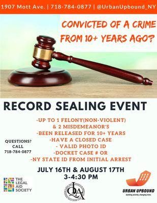 Know anyone looking to get their criminal record sealed for a non-violent crime? We are having a record sealing event 7/16 3-4:30.