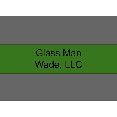 Glass Man Wade