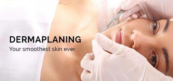 We offer dermaplaning! Release your best skin ever. Book a consultation now with Karina.