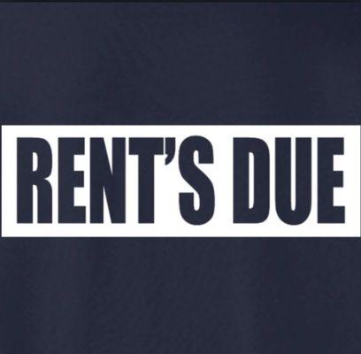 Rent's Due