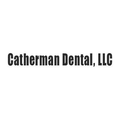 Catherman Dental, LLC