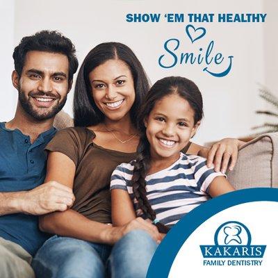 Healthy smiles! Call 855-525-2747 today, or visit www.kakarisdentistry.com 24/7.