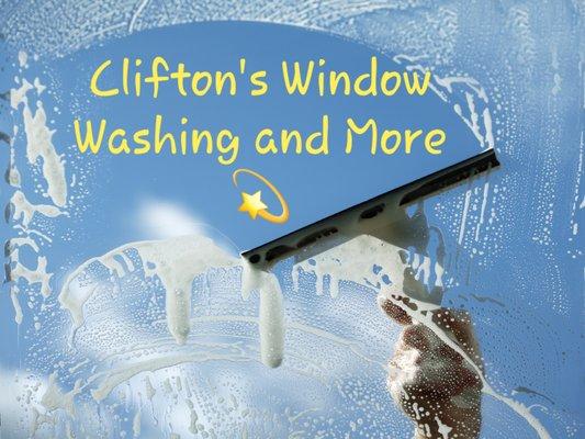 Clifton's Window Washing and More LLC