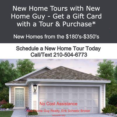 New Home Tours with New Home Guy - Gift Card w/Tour & Purchase. Ask about moving assistance.