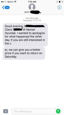 The text they sent me trying to gain my business from one of the salesperson's personal phone after a horrible experience.