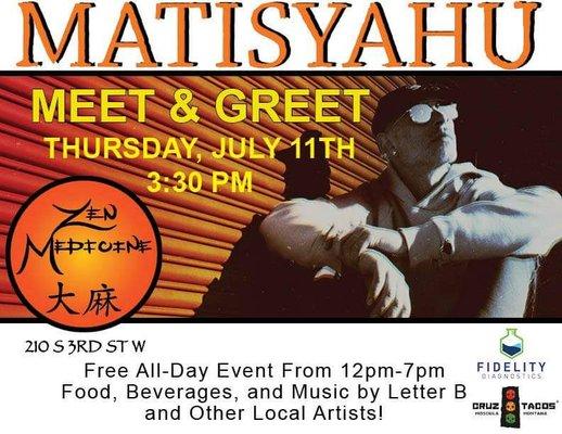 Zen Medicine Dispensary  Matisyahu meet and greet 2019.