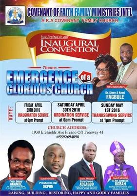 You are invited to our inaugural convention. April 29-May 1st.  Theme: Emergence of a glorious church