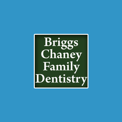 Briggs Chaney Family Dental Care