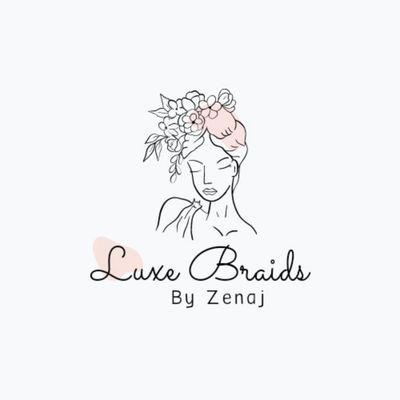 Luxe Braids by Zenaj