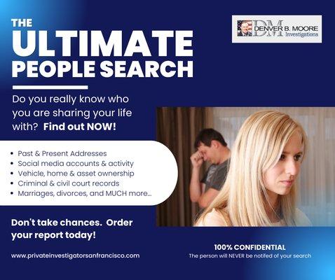 Order the ultimate people report and get the details on anyone.