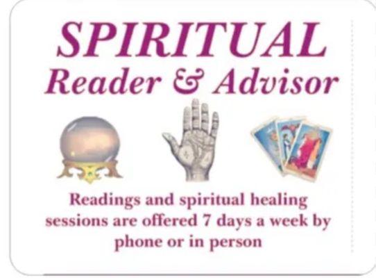 Spiritual reading by Anna Marie will help guide you through life's changes. If you need answers call  708 980-3600