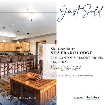 Just Sold - Silverado Lodge #123 A/B/C, Park City