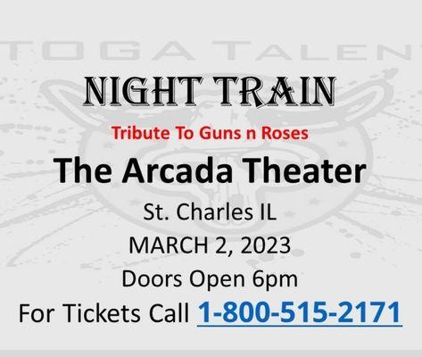 NIGHT TRAIN at the Arcada Theatre MARCH 2ND! DOORS OPEN AT 6pm
Call (630) 962-7000!!