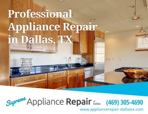 Professional Appliance Repair in Dallas,TX
 http://www.appliancerepair-dallastx.com