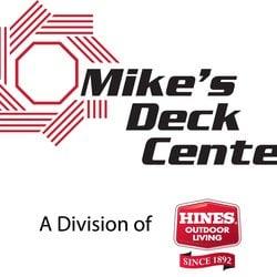 Mike's Deck Center: A Division of Hines Outdoor Living