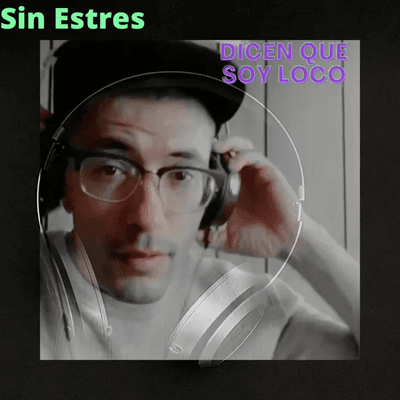 Strezless Musick presents Sin Estres with his latin urban style song called "Dicen Que Soy Loco"  which is spanish for 'They say I'm Crazy.'