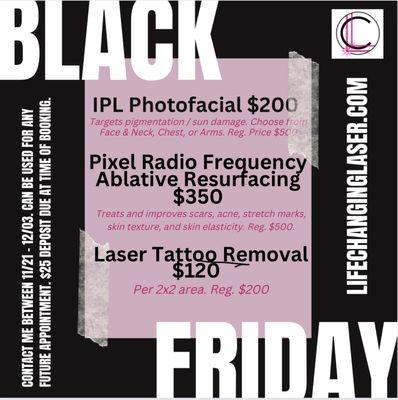 Black Friday specials on photo facials, skin resurfacing, and tattoo removal