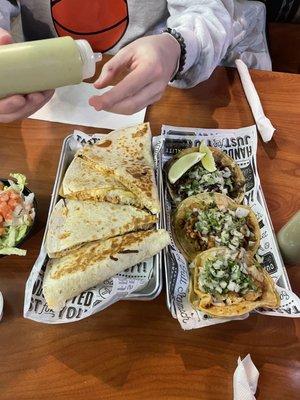 Chicken quesadilla and tacos (1. Steak 2. Pork 3. Fish) ... Everything was V good!