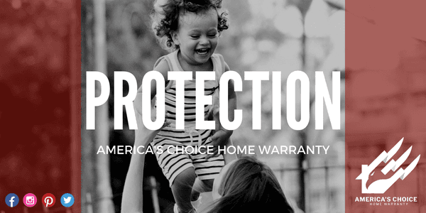 We're Here to Protect You! As America's TOP Home  Warranty Company, America's Choice give you the choices and promises the best service!