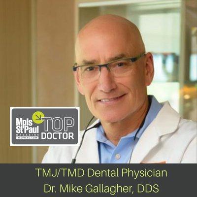 Dr. MIke Gallagher, DDS - Top TMJ/TMD Treatment Specialist - Top Doctor Mpls St Paul Magazine