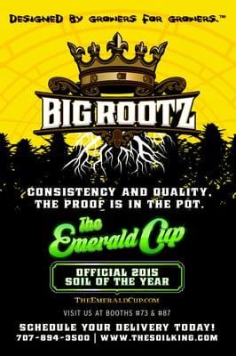 "Soil Kings BIG ROOTZ is The Emerald Cup 2015 Soil of The Year"