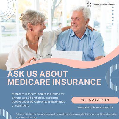 Ask Us about Medicare Insurance!