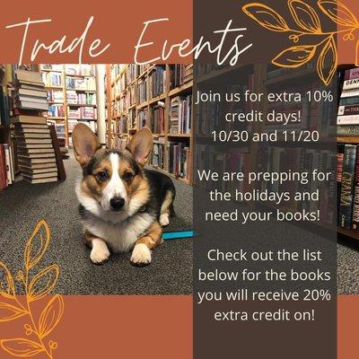 Extra credit is being given on 10/30 and 11/20! Check our social media for a full list of desired genres or give us a call!