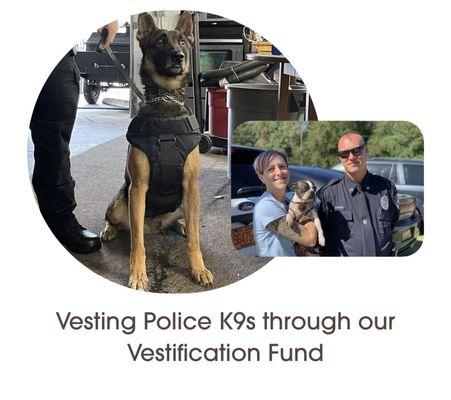 You donations to Mona Pants Foundation are used to purchase safety vests for K9 Police Officers, so that they can continue saving lives!