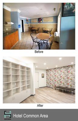 Hotel common area before and after.