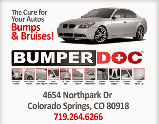 Bumper Doc - The Cure for Your Automobile's Bumps and Bruises 4654 Northpark Dr. Colorado Springs, Co 80918 719=264-6266